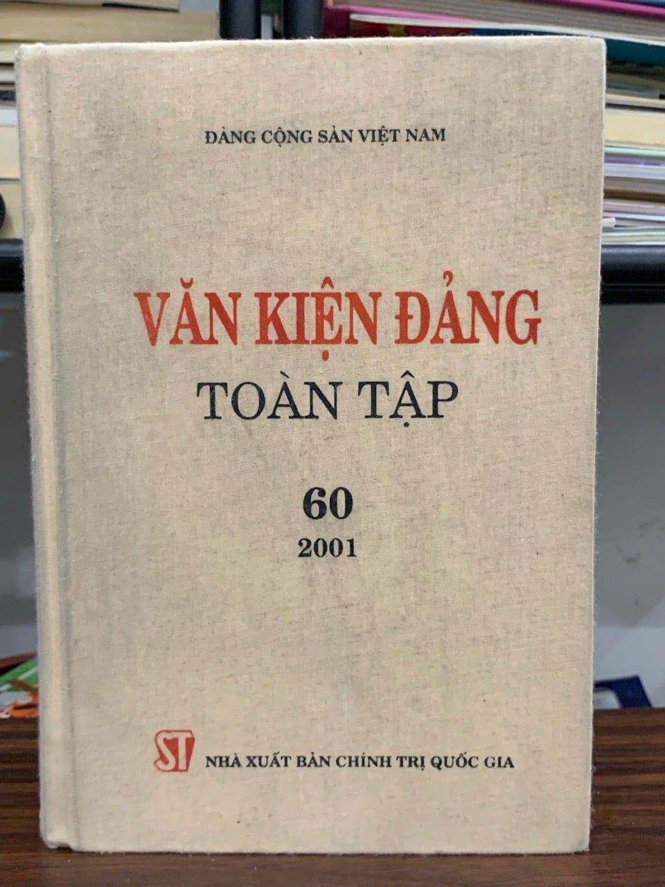 Văn kiện Đảng Toàn tập - Tập 60 (Năm 2001) | Đảng Cộng sản Việt Nam