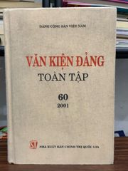 Văn kiện Đảng Toàn tập - Tập 60 (Năm 2001) | Đảng Cộng sản Việt Nam - ảnh 1