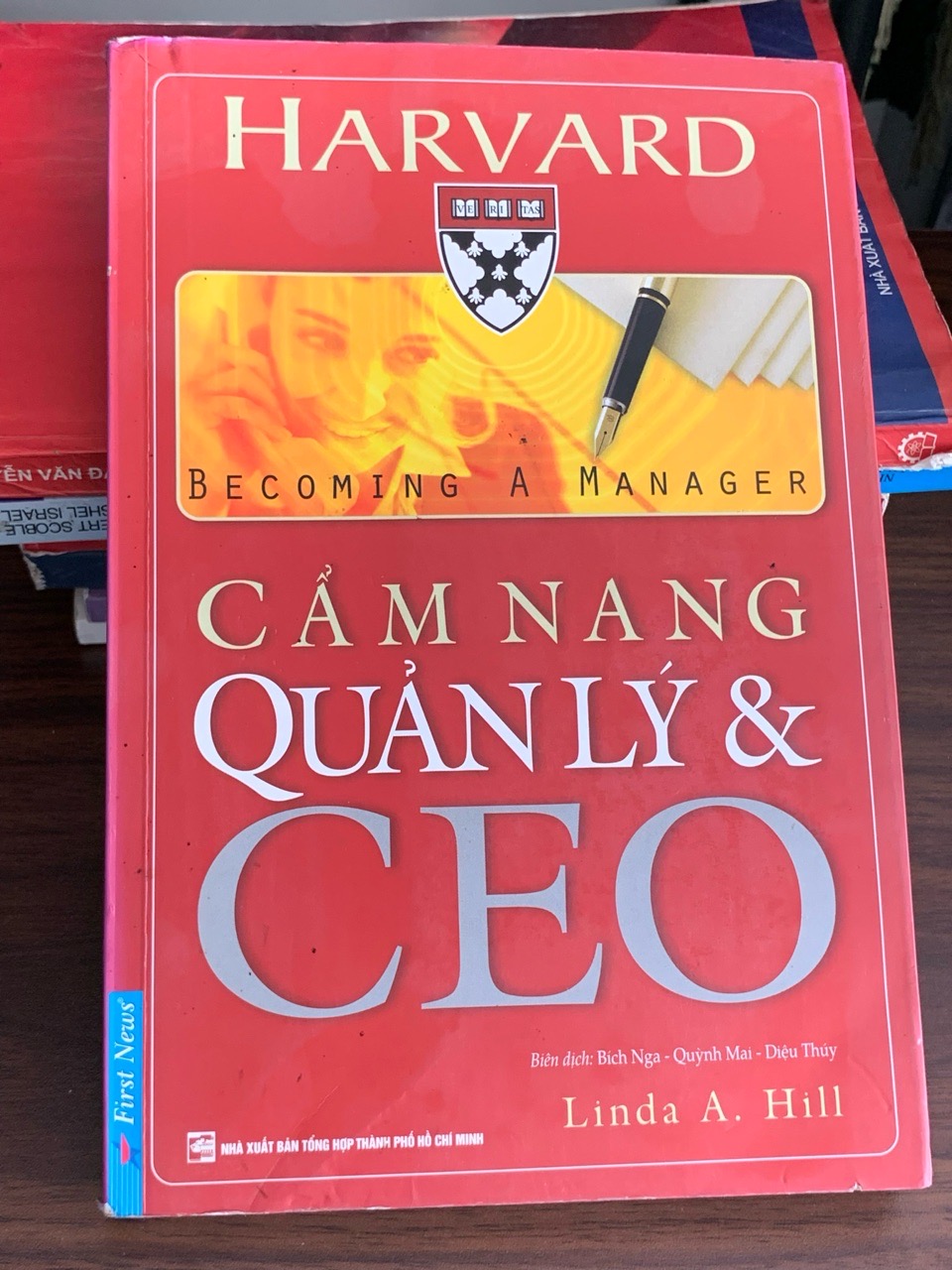 Cẩm nang Quản lý & CEO (Becoming a Manager) – Linda A. Hill