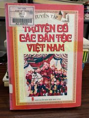 Truyện cổ các dân tộc Việt Nam – Nhiều tác giả - ảnh 2