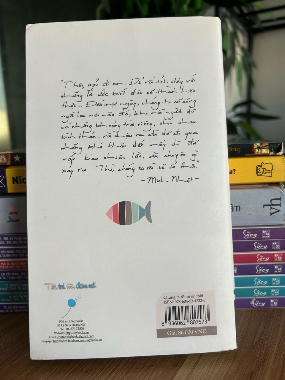 Chúng ta rồi sẽ ổn thôi - Gào – Minh Nhật