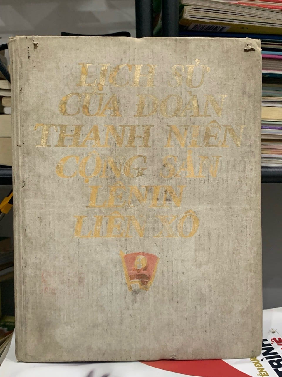 Lịch sử của Đoàn Thanh niên Cộng sản Lenin Liên Xô – (sách Liên Xô)