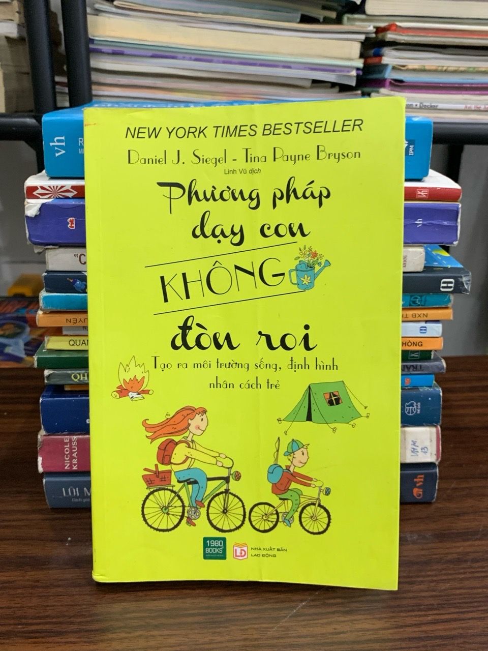 Phương pháp dạy con không đòn roi (bìa vàng) — Daniel J. Siegel & Tina Payne Bryson