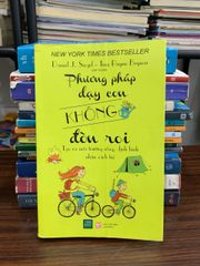 Phương pháp dạy con không đòn roi (bìa vàng) — Daniel J. Siegel &amp; Tina Payne Bryson - ảnh 1