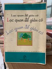 Lạc quan để giàu có -NXB Trẻ - ảnh 1