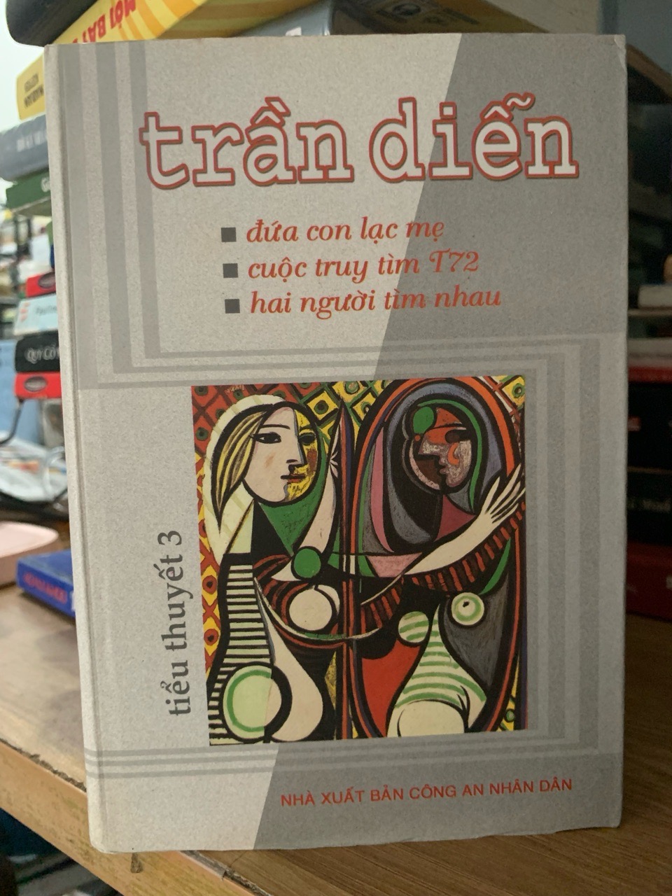 Tiểu thuyết trần diễn 3- NXB Công an nhân dân