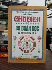 Chu Dịch Với Dự Đoán Học- Thiệu Vĩ Hoa - ảnh 1