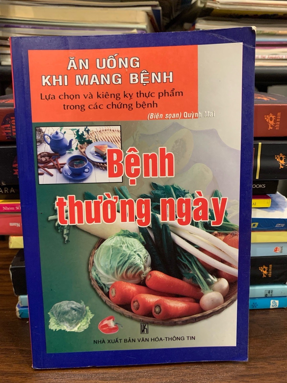 Ăn uống khi mang bệnh – Bệnh thường ngày – Quyên Mại (biên soạn)