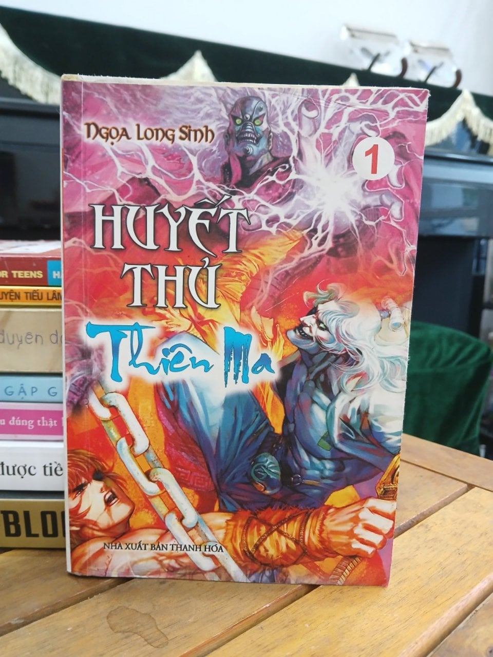 Huyết Thủ Thiên Ma – Tập 1 - Ngọa Long Sinh