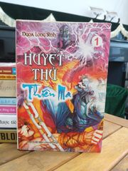 Huyết Thủ Thiên Ma – Tập 1 - Ngọa Long Sinh - ảnh 1