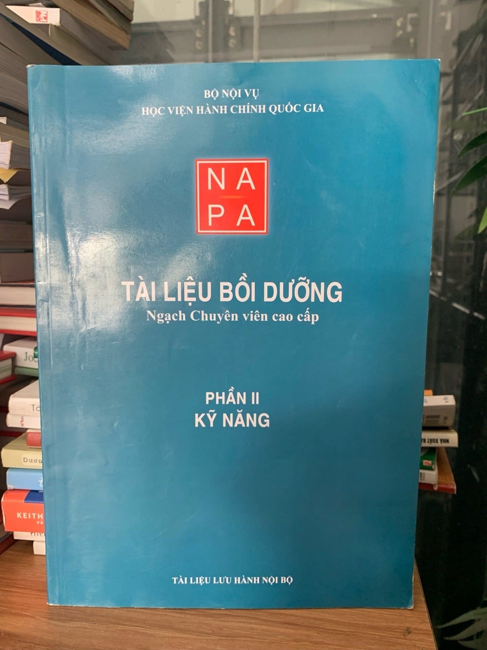 Tài liệu bồi dưỡng ngạch chuyên viên cao cấp Phần ll kỹ năng-Bộ nội vụ HVHCQG