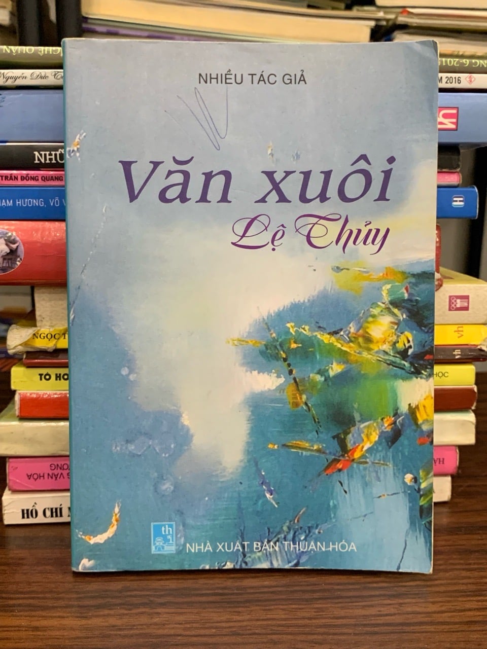 Văn xuôi Lệ Thủy – Nhiều tác giả – NXB Thuận Hóa