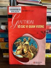 Giai Thoại Về Các Vị Quân Vương – Gia Minh - ảnh 1