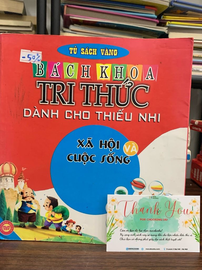 Bách khoa tri thức dành cho thiếu nhi: Xã hội và cuôc sống- NXB Mỹ thuật