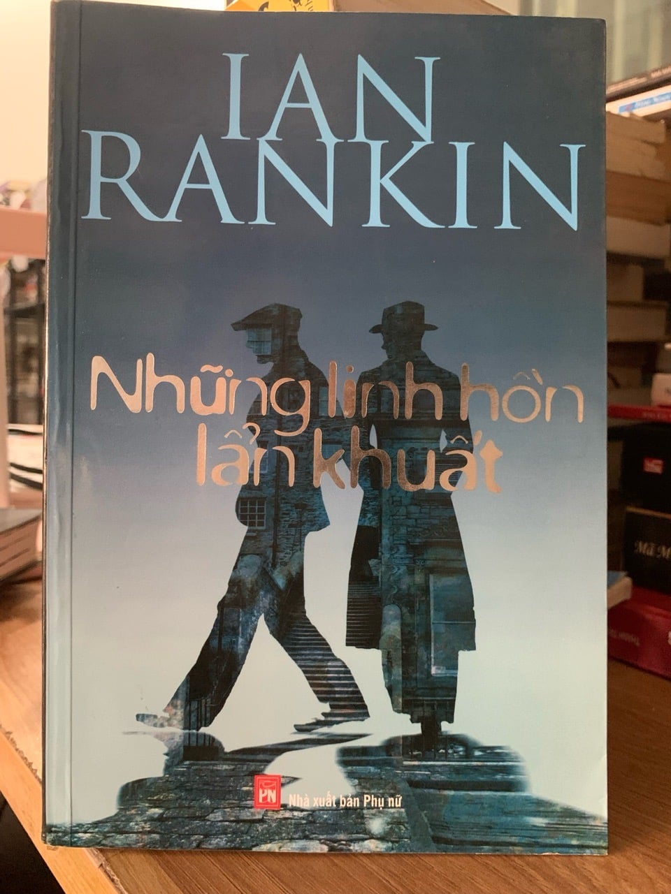 Những linh hồn ẩn khuất -Lan Rankin
