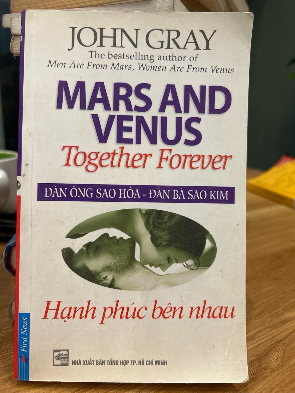 Mars and Venus Together Forever – Hạnh phúc bên nhau – John Gray