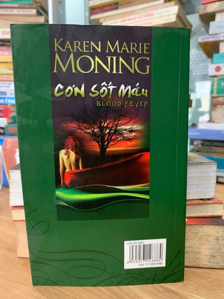 Cơn sốt máu -Karen Marie Moning - Ảnh chụp thực tế