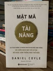 Mật mã tài năng -Daniel Coyle - ảnh 1