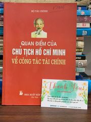 Quan điểm của chủ tịch Hồ Chí Minh về công tác tài chính — Bộ tài chính - ảnh 1