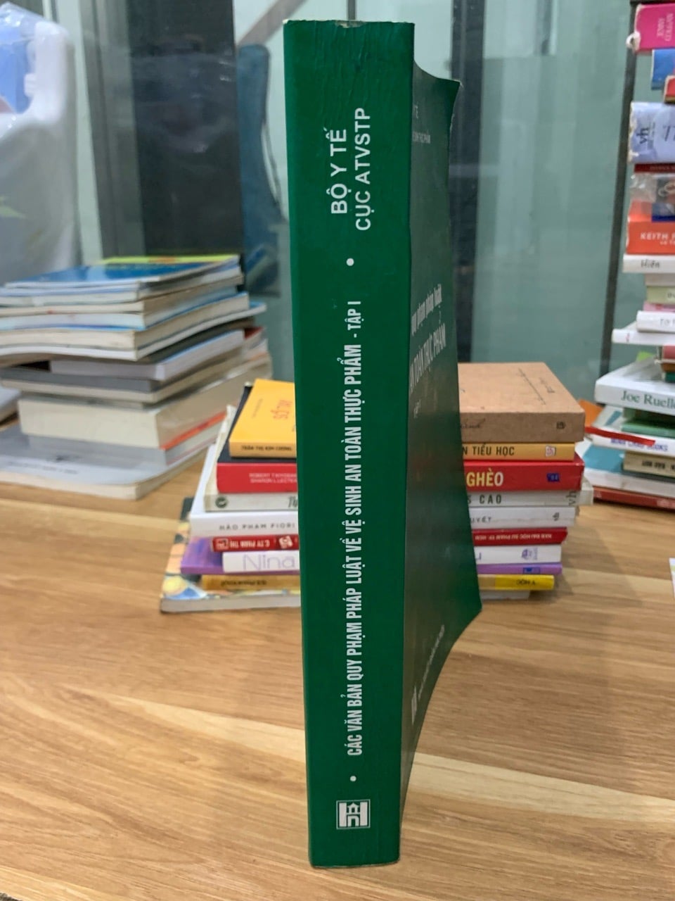 Các văn bản quy phạm pháp luật về vệ sinh ATTP Tập 1- Bộ y tế