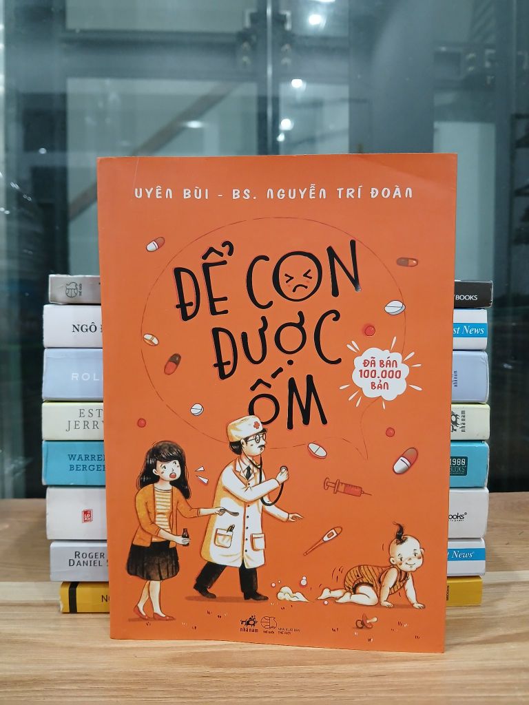 Để con được ốm – Uyên Bùi & BS. Nguyễn Trí Đoàn