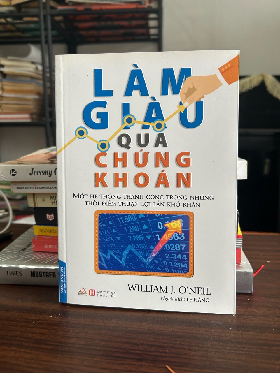 Làm Giàu Qua Chứng Khoán - William J.O'neil