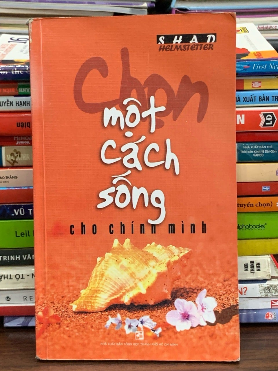 Một cách sống cho chính mình – Shad Helmstetter