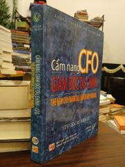 Cẩm nang CFO giám đốc tài chính- Steven M.Bragg - ảnh 3