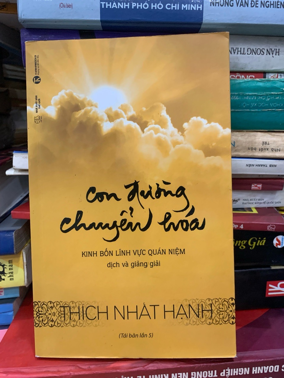 Con đường chuyển hoá -Thích nhất hạnh