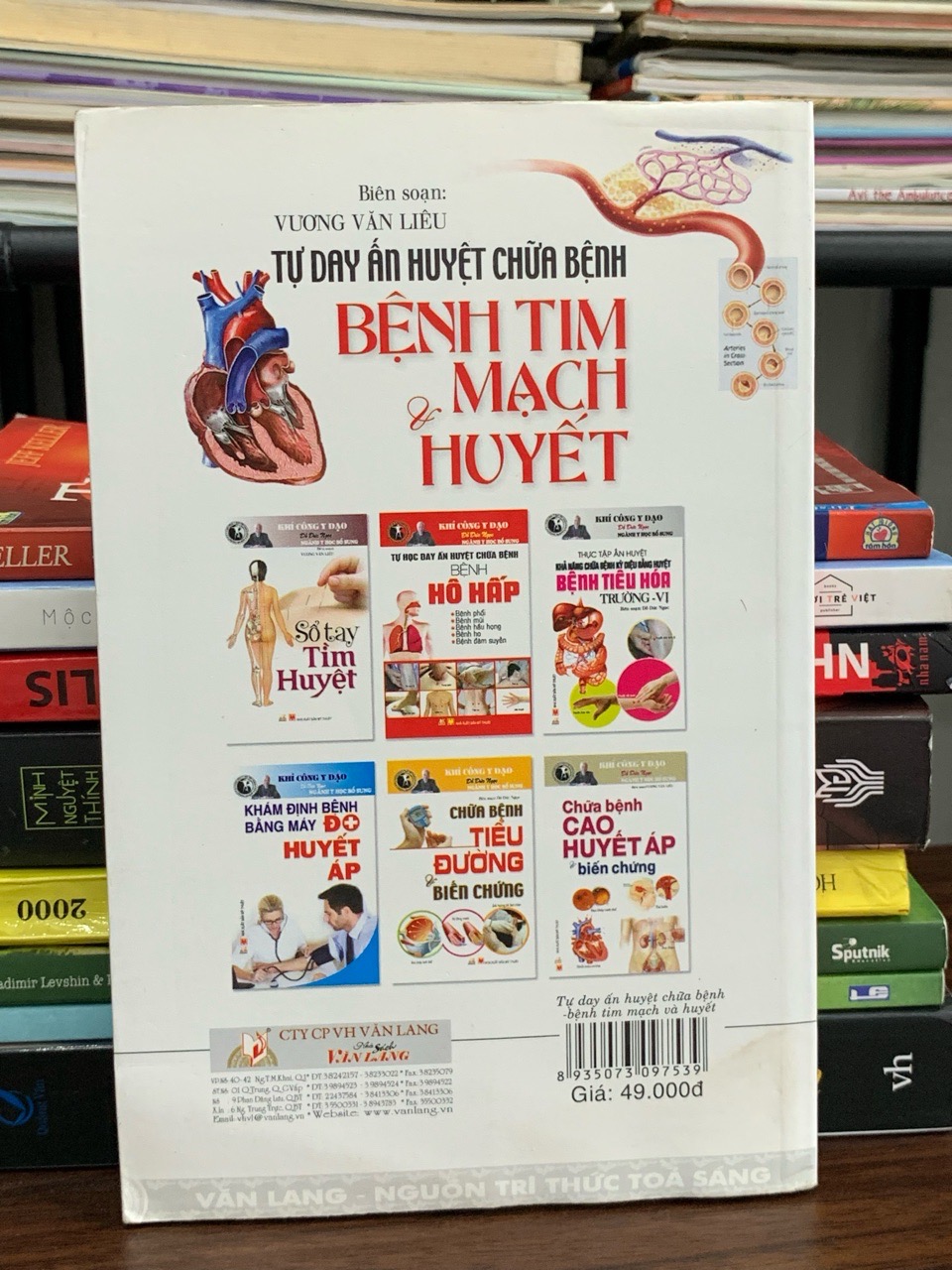 Tự day ấn huyệt chữa bệnh – Bệnh tim mạch và huyết – Vương Văn Liêu