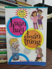 Luận hay đoán trúng 1000 câu đố iq rèn luyện trí tuệ — Mạnh Đức - ảnh 1