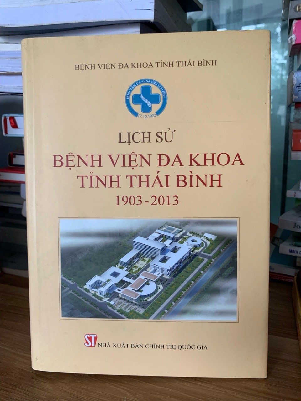 Lịch sự bệnh viện đa khoa tỉnh Thái Bình 1903-2013