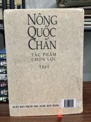 Nông Quốc Chấn (tác phẩm chọn lọc) tập 2- NXB Văn học - ảnh 1