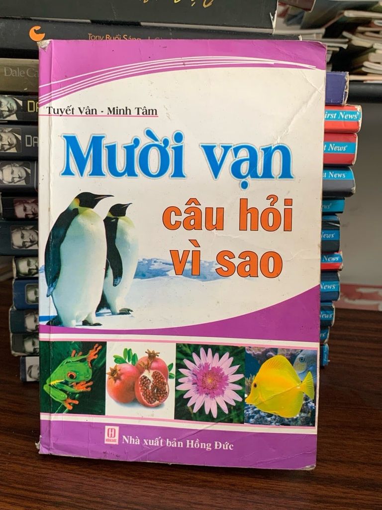 Mười vạn câu hỏi vì sao- Tuyết Vân, Minh Tâm