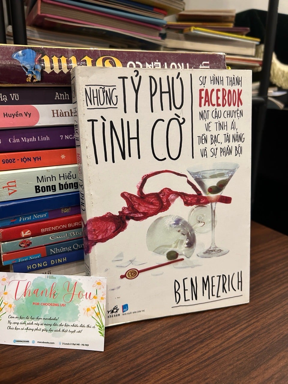 Những tỷ phú tình cờ – Ben Mezrich