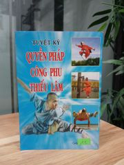 Tuyệt kỹ quyền pháp công phu Thiếu Lâm – Kỳ Anh, Hồng Khánh (biên soạn) - ảnh 2