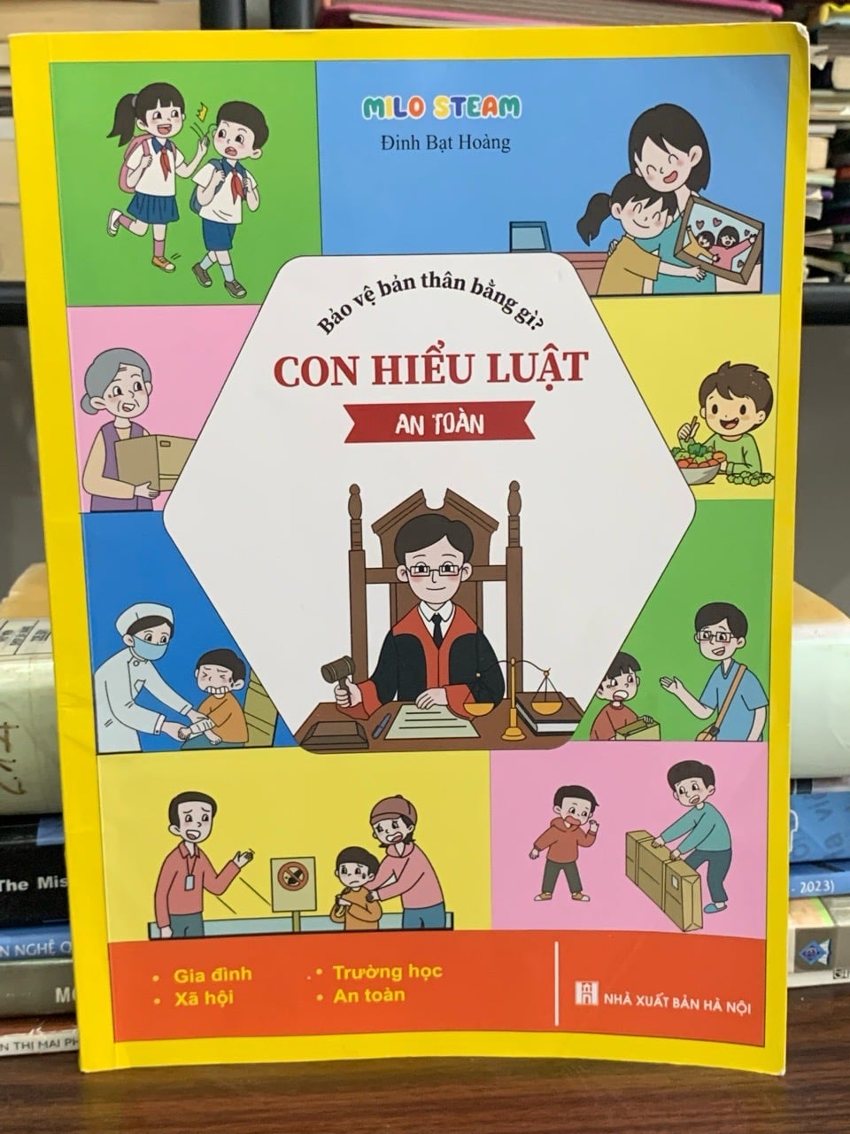 Con hiểu luật – Bảo vệ bản thân bằng gì? – Đinh Bạt Hoàng