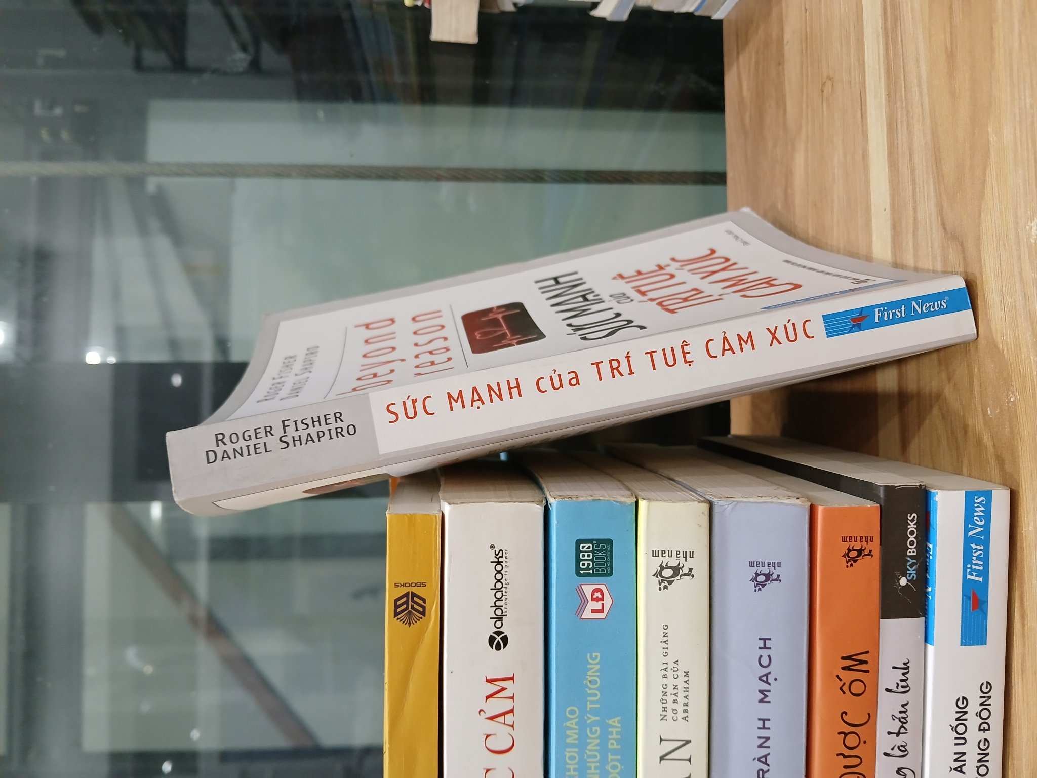 Sức mạnh của trí tuệ cảm xúc – Roger Fisher & Daniel Shapiro