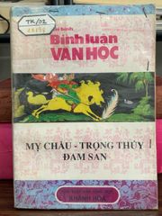 Bình luận văn học – Mỵ Châu, Trọng Thủy, Đăm Săn – Tác giả: Chê Bình - ảnh 1