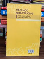 Văn học nhà trường theo định hướng dạy – học tích hợp – PGS.TS. Lê Đức Luận - ảnh 2