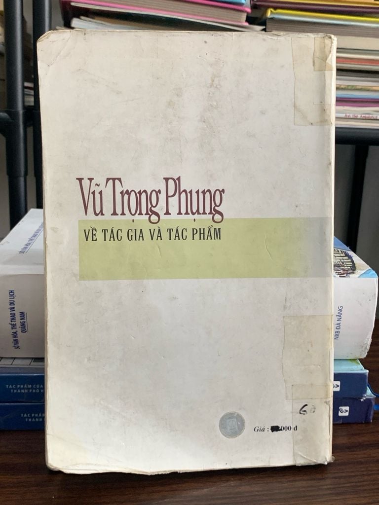 Vũ Trọng Phụng: Về tác gia và tác phẩm – NXB Giáo dục - Ảnh chụp thực tế