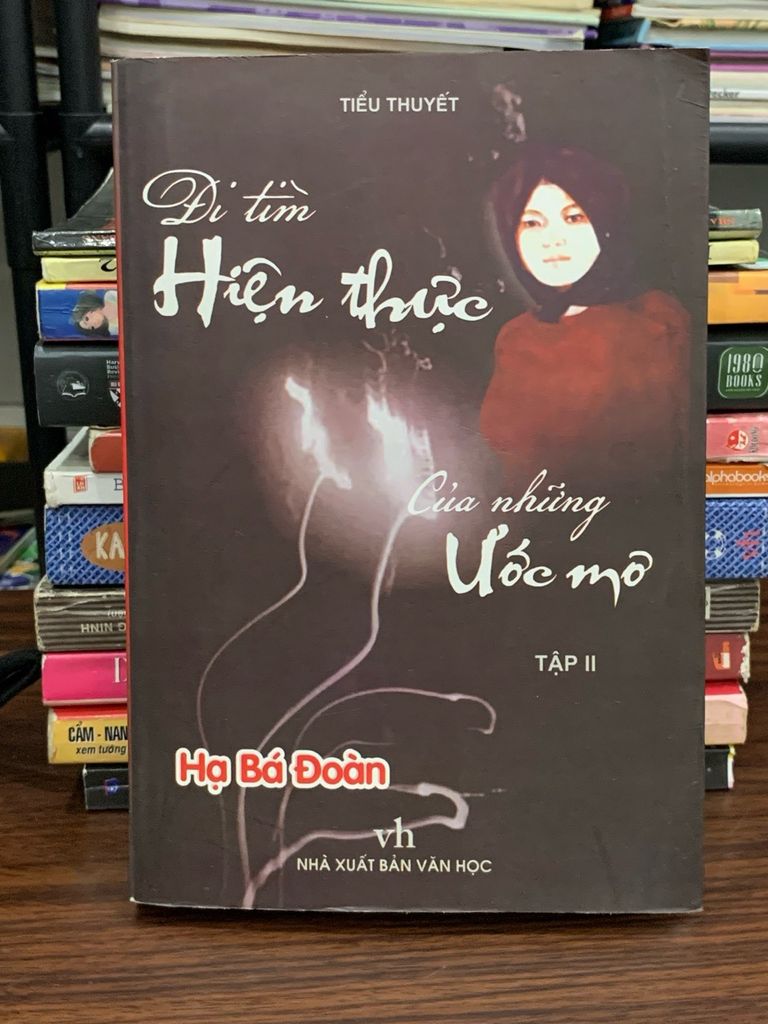 Đi tìm hiện thực của những ước mơ – Hạ Bá Đoàn