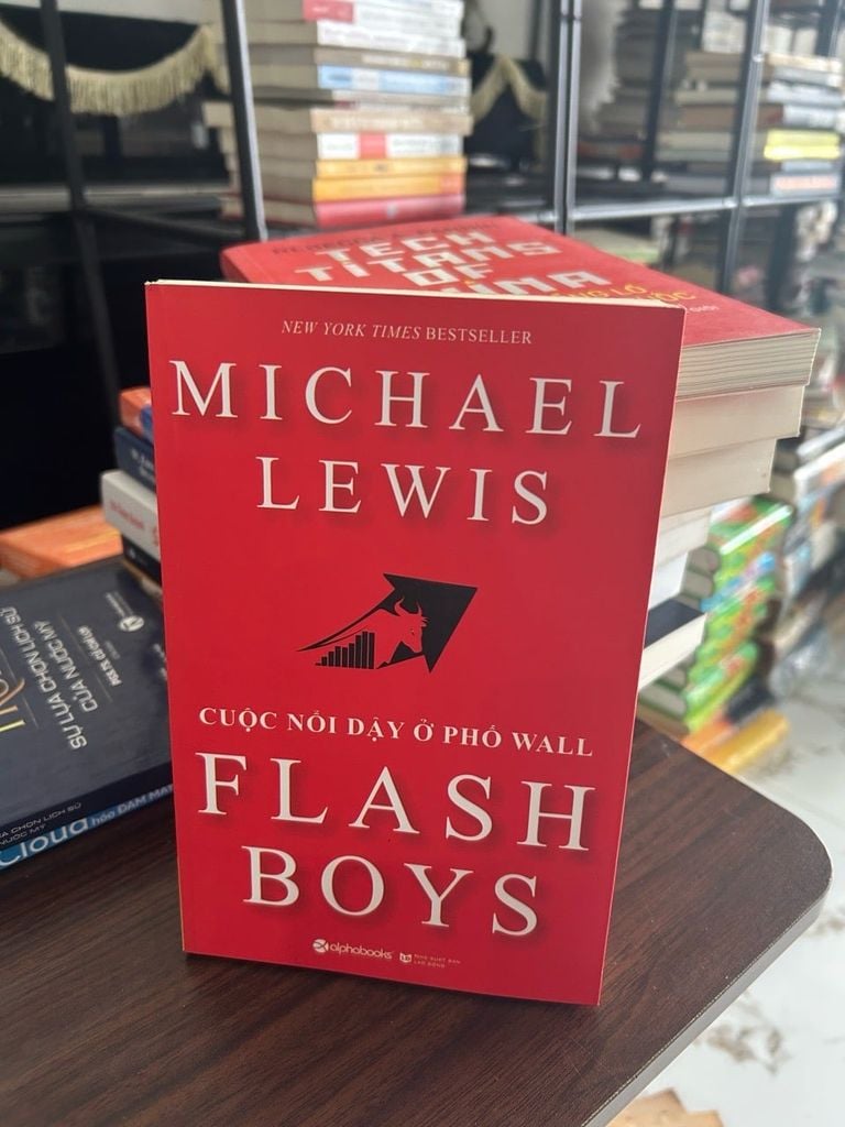 Flash boys cuộc nổi dậy ở phố Wall- Michael Lewis