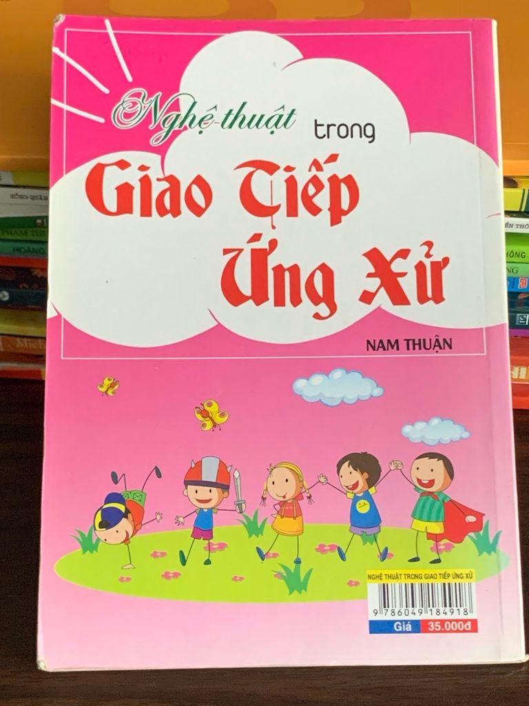 Nghệ thuật trong giao tiếp ứng xử – Nam Thuận - Ảnh chụp thực tế