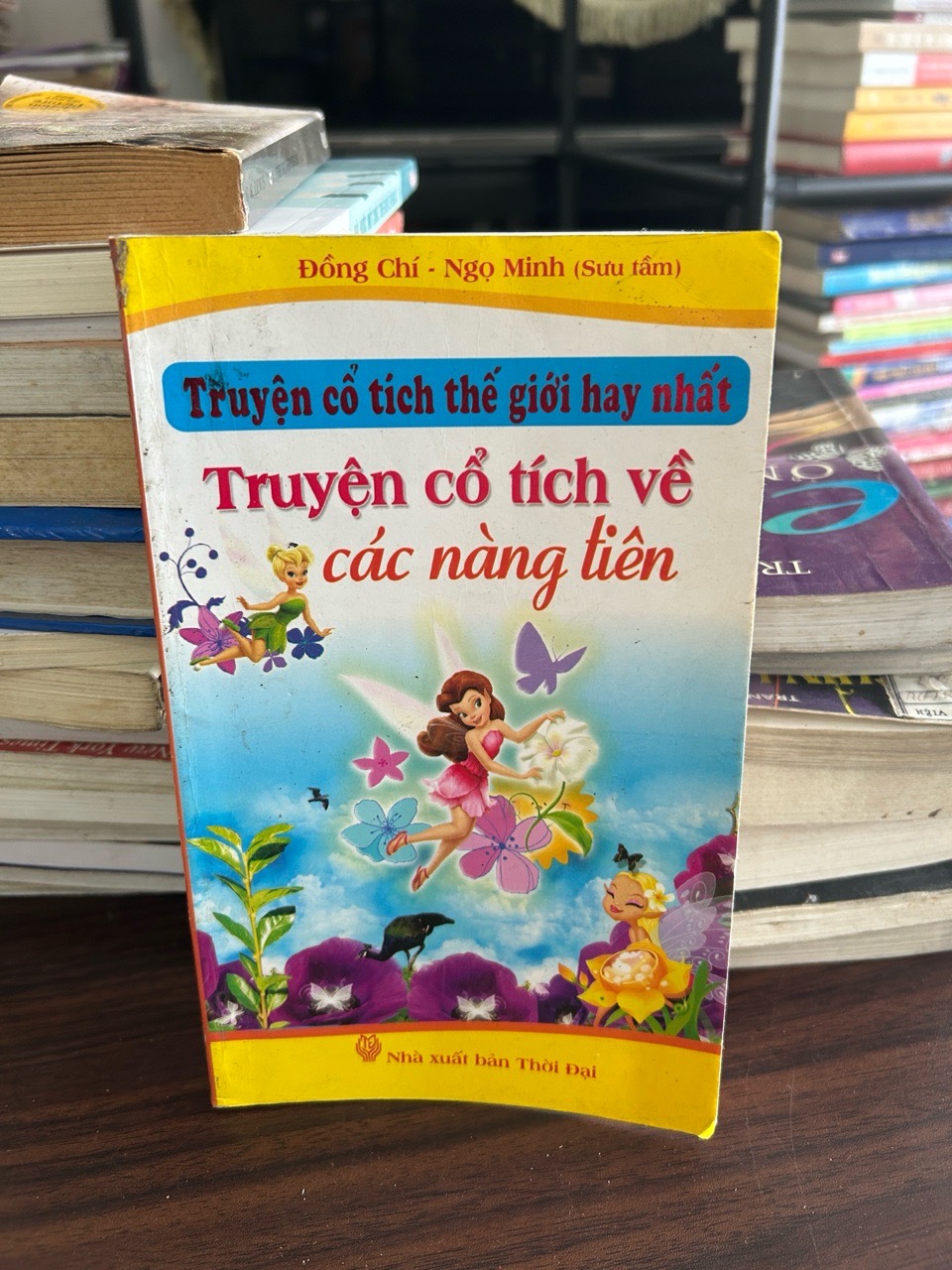 Truyện cổ tích về các nàng tiên- Đồng Chí & Ngọ Minh