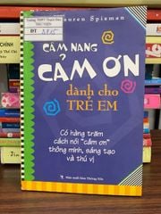 Cẩm nang cảm ơn dành cho trẻ em- Ali Lauren Spizman - ảnh 1