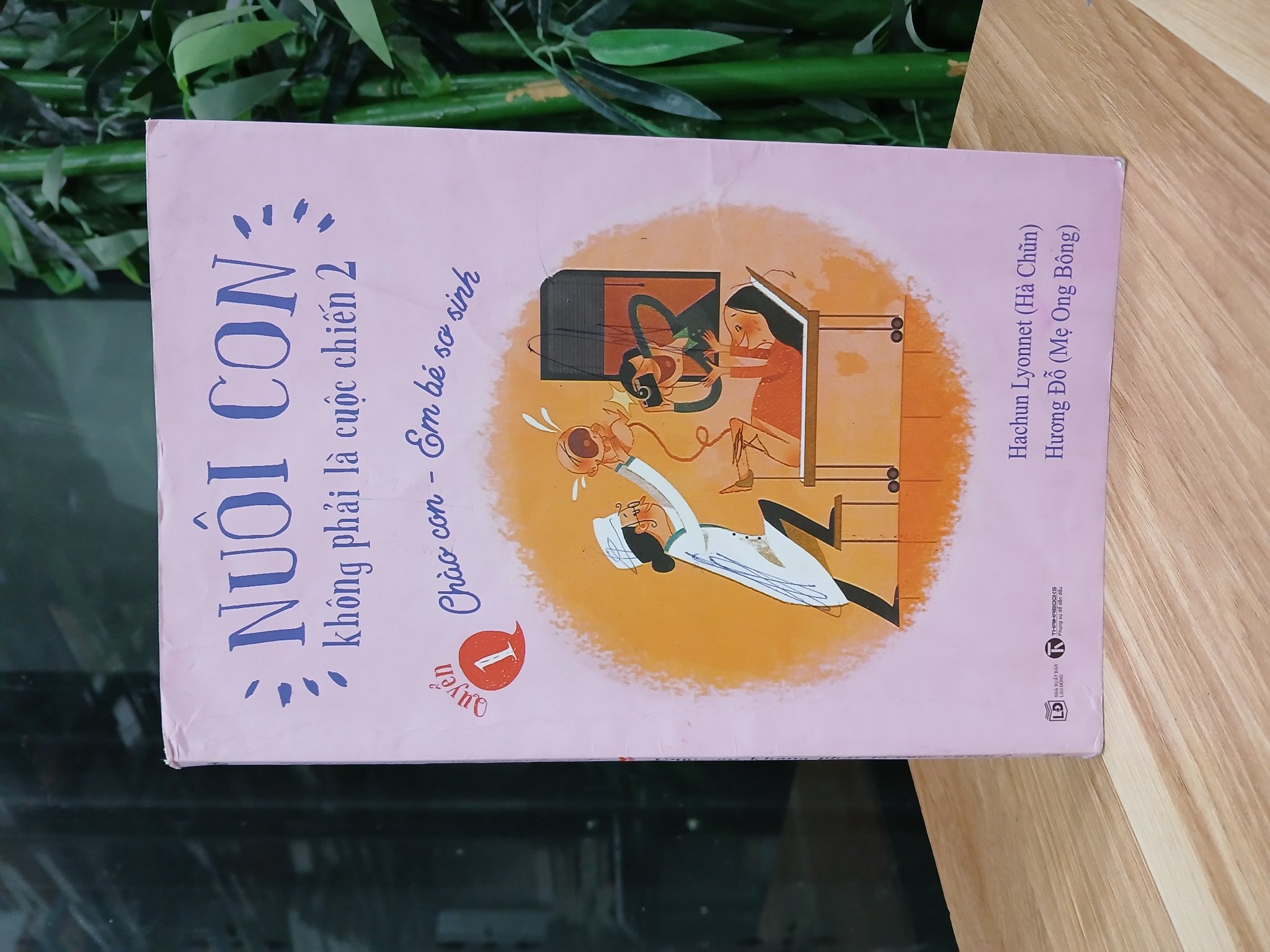 Nuôi con không phải là cuộc chiến 2 – Hà Chũn, Hướng Đỗ