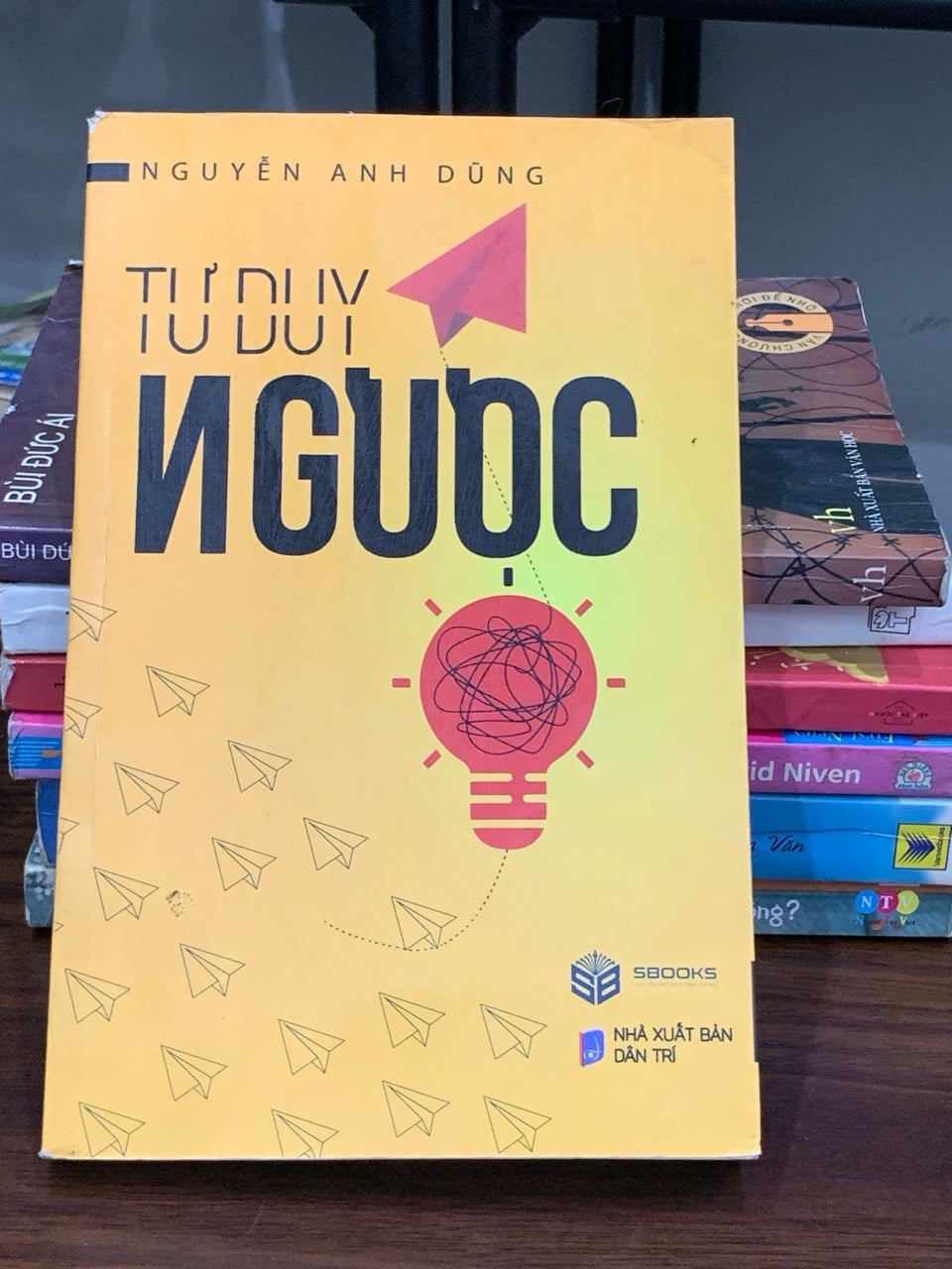 Tư duy ngược – Nguyễn Anh Dũng