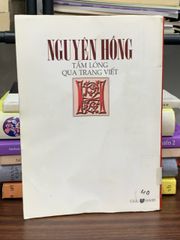 Tấm lòng qua trang viết — Nguyên Hồng - ảnh 2