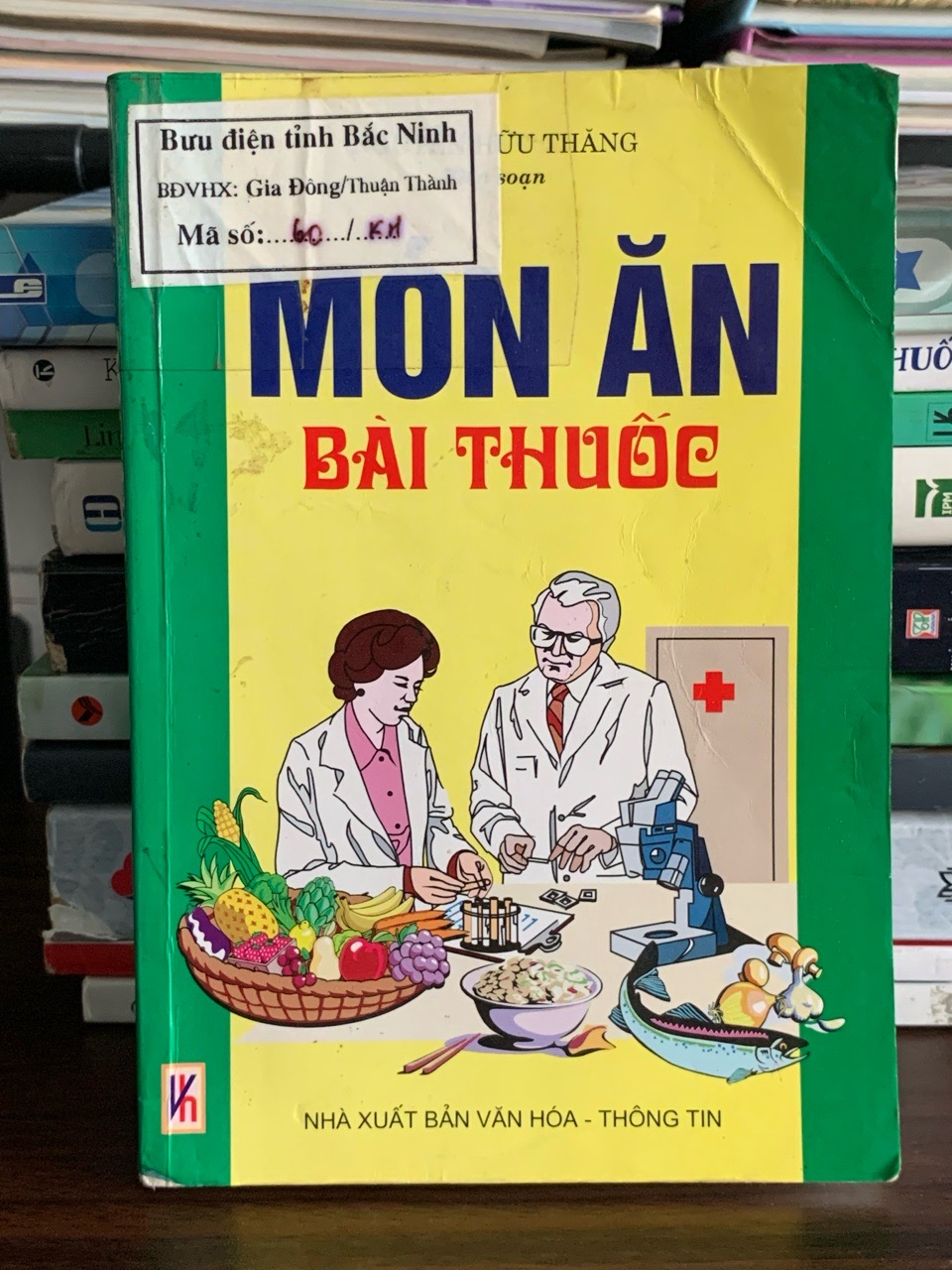 Món ăn – Bài thuốc – Nguyễn Hữu Thăng